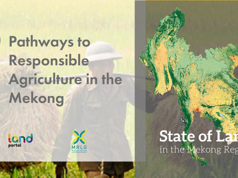 Pathways to Responsible Agriculture in the Mekong